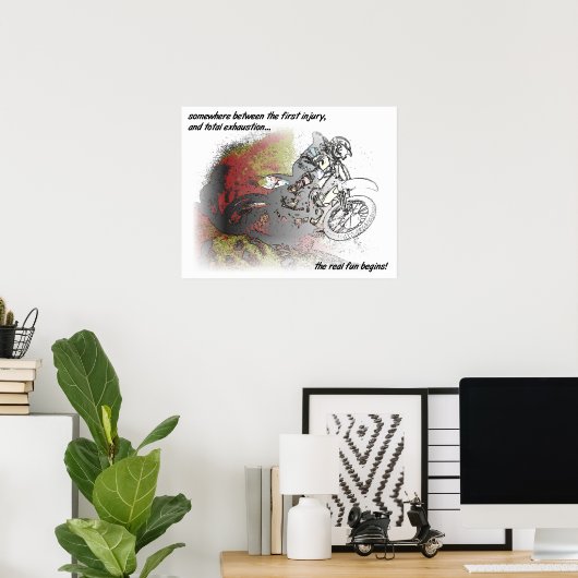 Real Fun Dirt Bike Motocross Print Poster (Thuiskantoor)