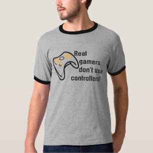 Real Gamers Shirt