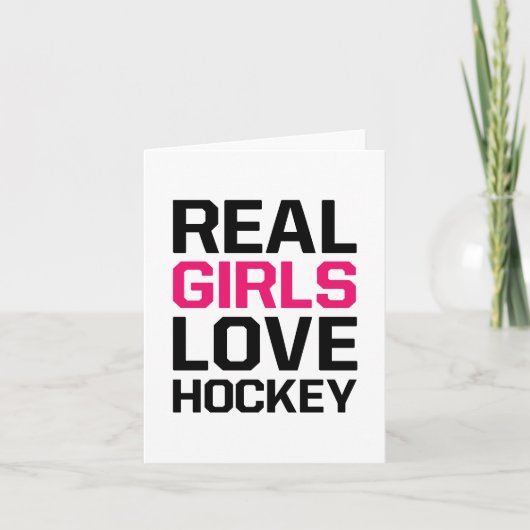 Real Girls Love Hockey Blank any Occasion Kaart (Voorkant)