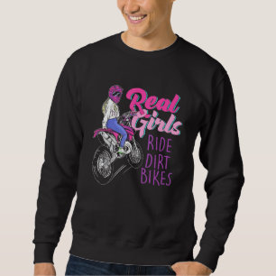 Real Girls Ride Dirt Bikes Motorcross Motorcycle W Trui