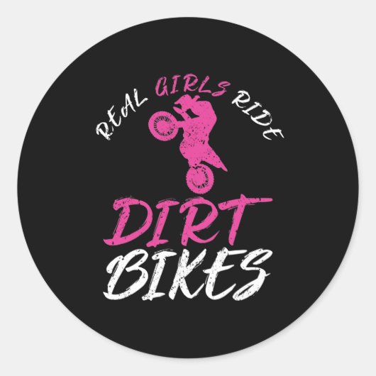 Real Girls Ride Dirt Bikes Motorcycle Motocross Ronde Sticker (Voorkant)