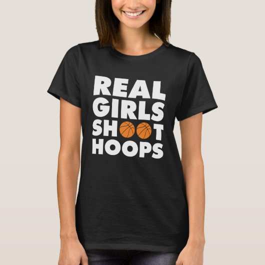 Real Girls Shoot Hoops Basketball T-Shirt (Voorkant)