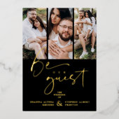 Real Golden Be our Guest Collage Wedding 3 Photos Folie Uitnodiging (Voorkant)