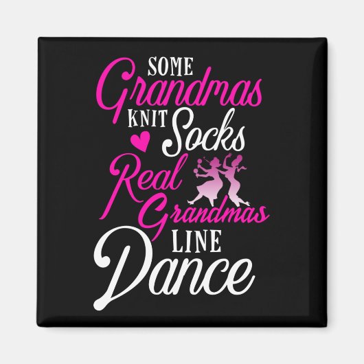 Real Grandmas Line Dance country dansen Magneet (Voorkant)