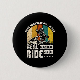 Real Grandpas Ride Jet Ski Ronde Button 5,7 Cm