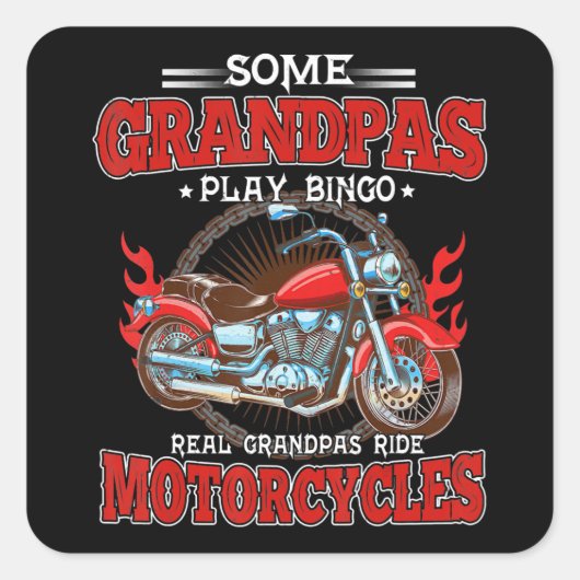 Real Grandpas Ride Motorcycle Motorbike Lover Vierkante Sticker (Voorkant)