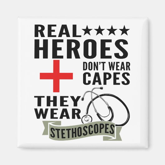 Real Heroes Draag geen kaken die stethoscopen Draa Magneet (Voorkant)