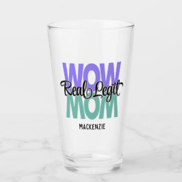 Real Legit Wow mam print Glas