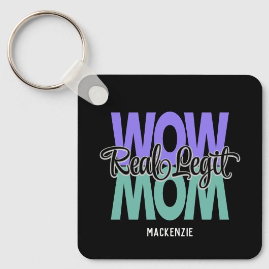Real Legit Wow Mam Print (Paars en Blauwgroen) Sleutelhanger (Voorkant)