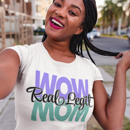 Real Legit Wow Mam Print (Paars en Blauwgroen) T-shirt