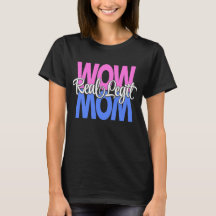 Real Legit Wow mam print (roze, blauw, wit)