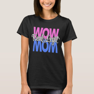 Real Legit Wow mam print (roze, blauw, wit) T-shirt