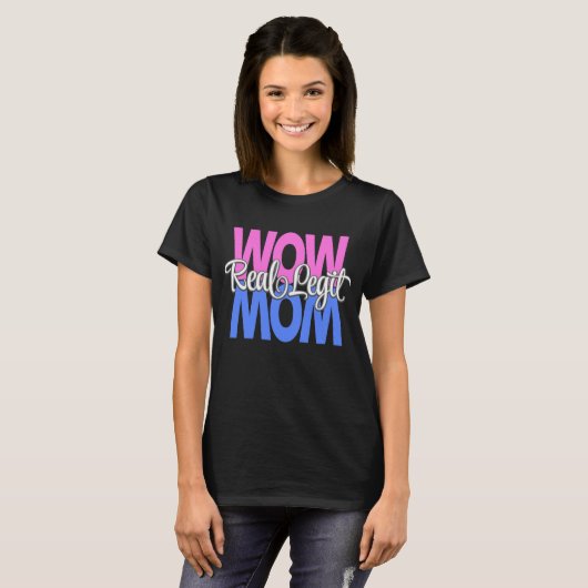 Real Legit Wow mam print (roze, blauw, wit) T-shirt (Voorkant volledig)