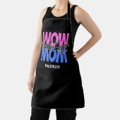 Real Legit Wow mam print (roze en blauw) Schort (Insitu)
