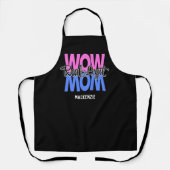 Real Legit Wow mam print (roze en blauw) Schort (Voorkant)