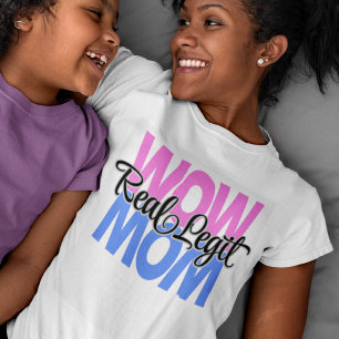 Real Legit Wow mam print (roze en blauw) T-shirt