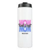 Real Legit Wow mam print (roze en blauw) Thermosbeker (Voorkant)