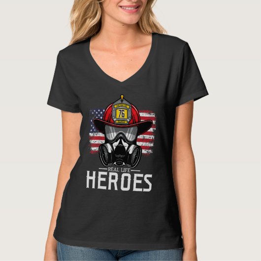Real Life Heroes For Appreciation Firefighter Amer T-shirt (Voorkant)