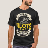 Real Lots Dont Need Runways Long Sleeve  T-shirt (Voorkant)