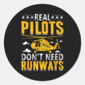 Real Lots Don't Need Runways  Ronde Sticker (Voorkant)