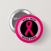 REAL MAN DRAAG PINK RONDE BUTTON 5,7 CM (Voorkant /achterkant)
