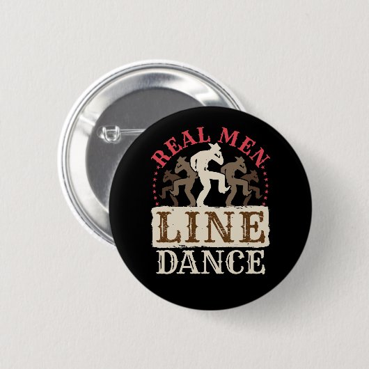 Real Man Line Dance Country Dansing Ronde Button 5,7 Cm (Voorkant /achterkant)