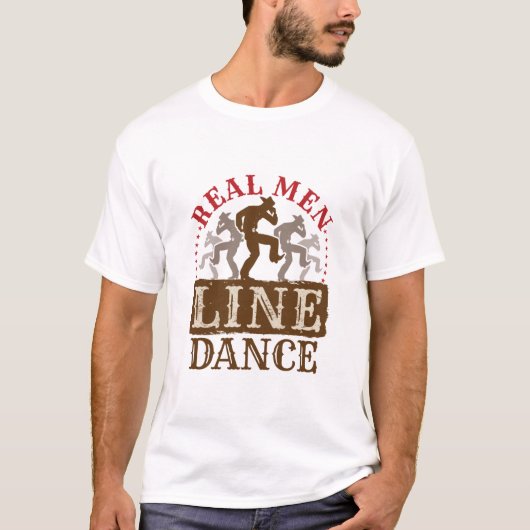 Real Man Line Dance Country Dansing T-shirt (Voorkant)