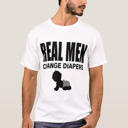 REAL MAN VERANDERT DIAPIEREN T-SHIRT (Voorkant)
