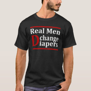 REAL MAN VERANDERT DIAPIEREN T-SHIRT