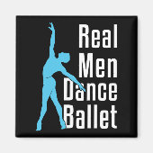 Real Mannen Dance Ballet Magneet (Voorkant)