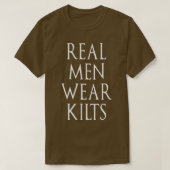 Real Mannen Draag Kilts Scottish Irish Kilt Humor  T-shirt (Design voorkant)