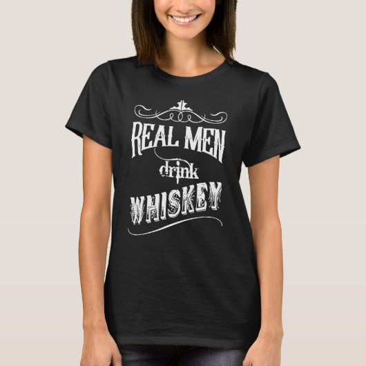 Real Mannen Drink Whiskey T-shirt (Voorkant)