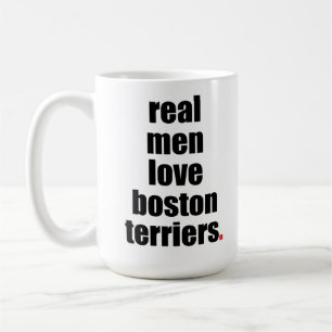 Real Mannen Love Boston Terriers Mok