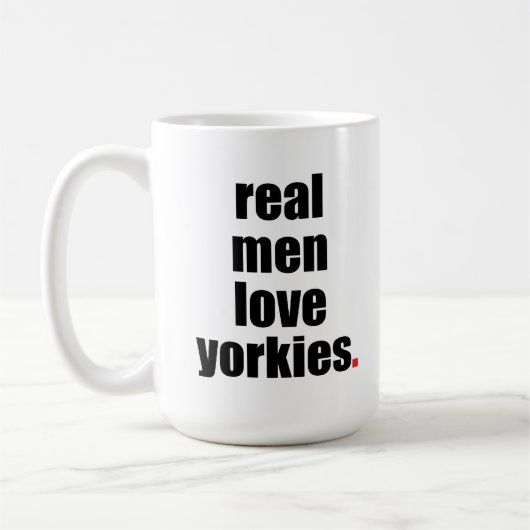 Real Mannen Love Yorkies Mok (Links)