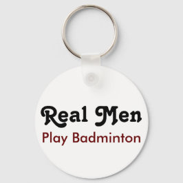 Real Mannen Play Badminton Sleutelhanger