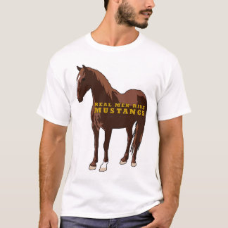 Real Mannen Ride Mustangs T-shirt