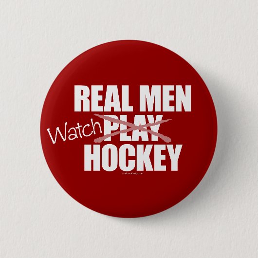 Real Mannen Watch Hockey Ronde Button 5,7 Cm (Voorkant)