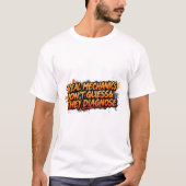 Real Mechanics Don't Guess They Diagnose Tee T-shirt (Voorkant)