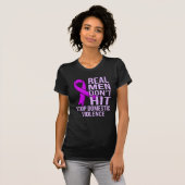 Real Men Don't Hit Stop Domestic Violence T-shirt (Voorkant volledig)