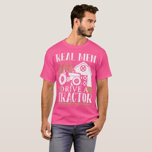 Real Men Drive A Tractor T-shirt (Voorkant volledig)