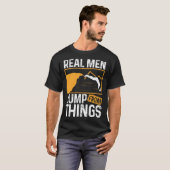 Real Men Jump From Things Tombstoning Cliff Diver  T-shirt (Voorkant volledig)