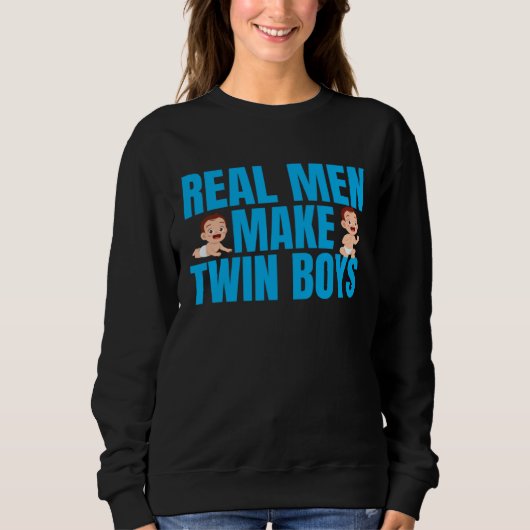Real Men Make Twin Boys Funny Mothers Day Twin Fat Trui (Voorkant)