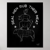 Real Men Rub Their Meat Bbq Smoker Master Poster (Voorkant)