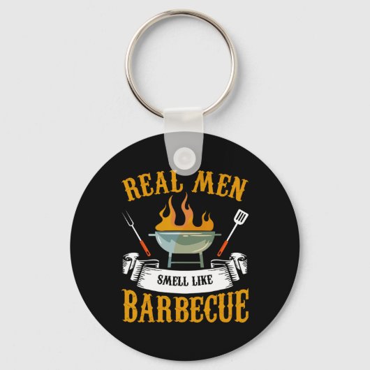 Real Men Smell Like Byrbecue Bbq Grilling Grill Co Sleutelhanger (Voorkant)
