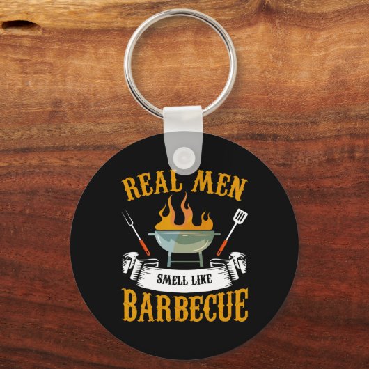 Real Men Smell Like Byrbecue Bbq Grilling Grill Co Sleutelhanger (Voorkant)