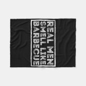 Real Men Smell Like Byrbecue - Bbq Smoker Byrbecue Fleece Deken (Voorkant (Horizontaal))