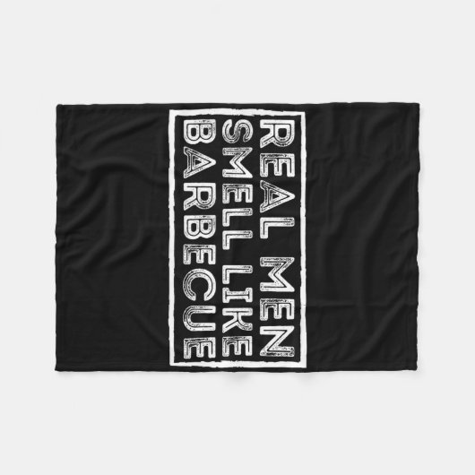 Real Men Smell Like Byrbecue - Bbq Smoker Byrbecue Fleece Deken (Voorkant (Horizontaal))