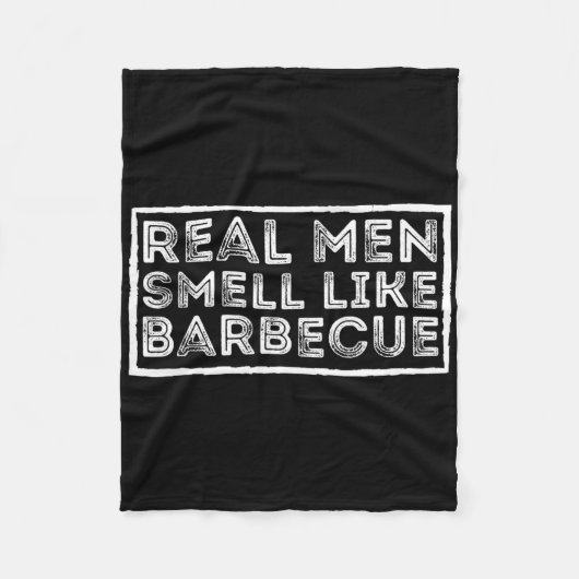 Real Men Smell Like Byrbecue - Bbq Smoker Byrbecue Fleece Deken (Voorkant)