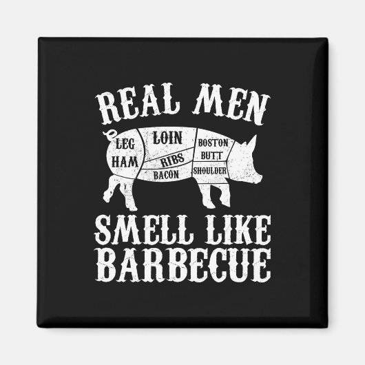 Real Men Smell Like Byrbeque Bbq Byrbecue Grilling Magneet (Voorkant)