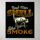Real Men Smell Like Smoke - Pitmaster Bbq Smoker G Poster (Voorkant)